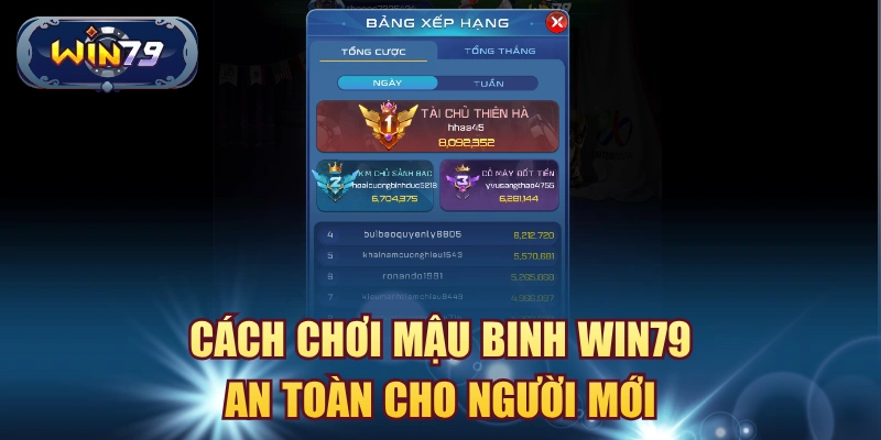 Cách chơi mậu binh win79 an toàn cho người mới