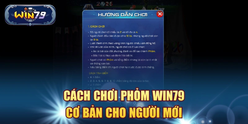 Cách chơi phỏm win79 cơ bản cho người mới